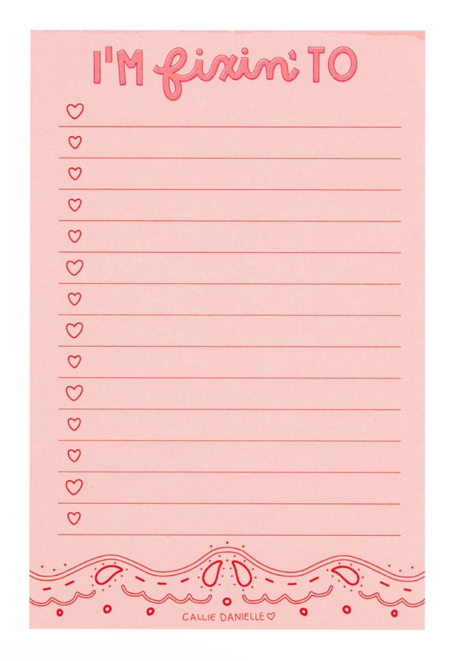 Callie Danielle - I'm Fixing To Notepad