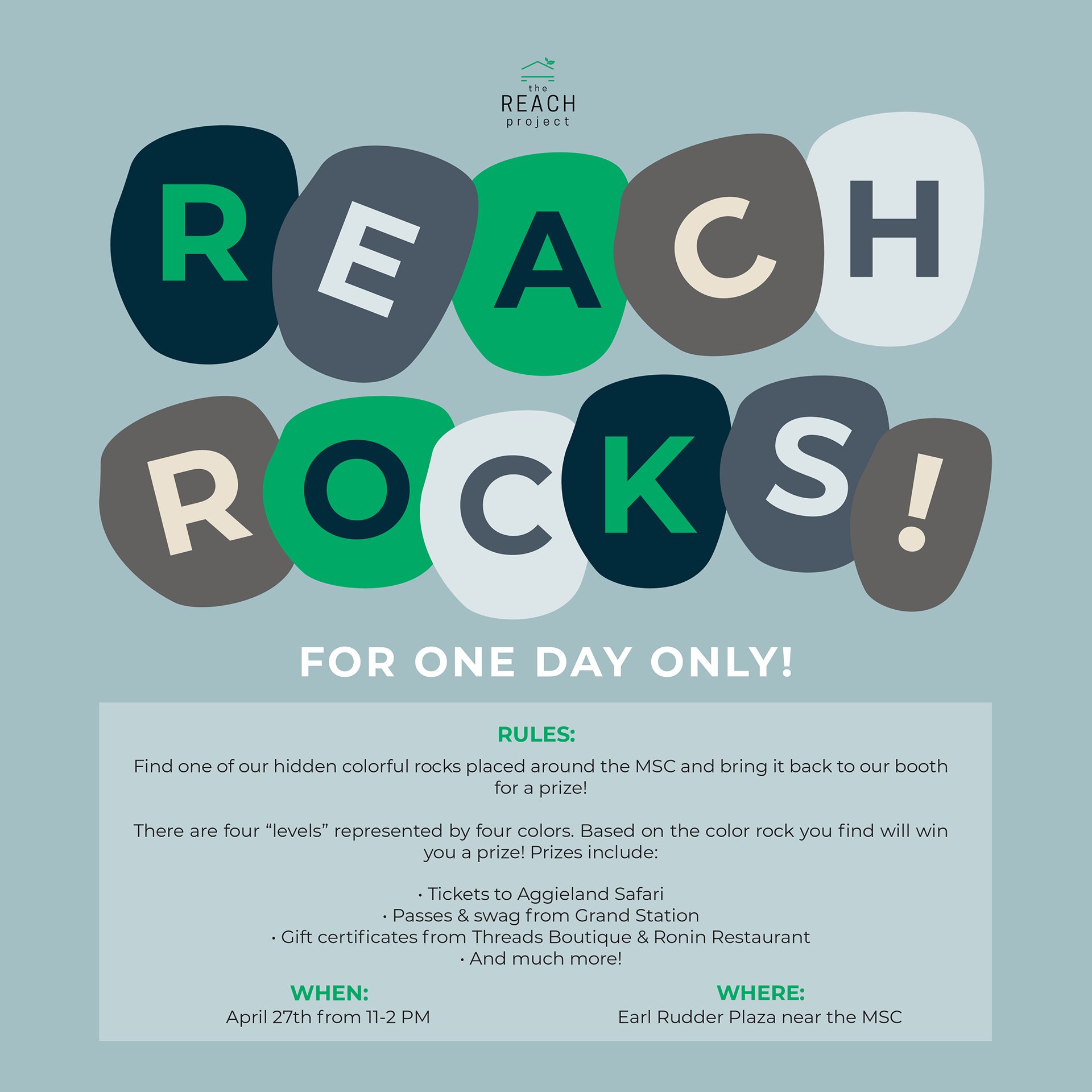This is a graphic for one of REACH's one-off events where we hid rocks around campus in exchange for prizes. Instead of using a regular title, I wanted to stick the theme of rocks by creatively implementing them into the title. Each letter looks like it has been painted onto a rock.