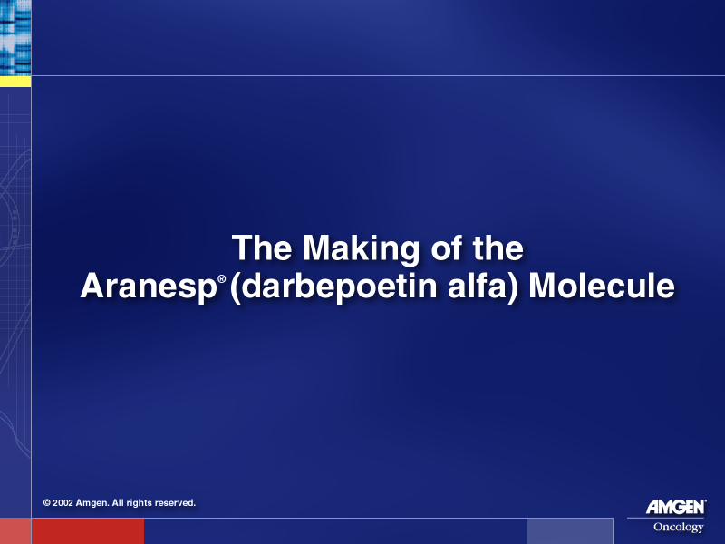 The Making of Aranesp
