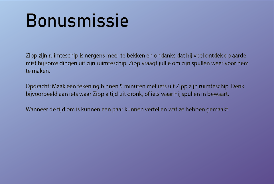 De bonusmissies tussendoor.