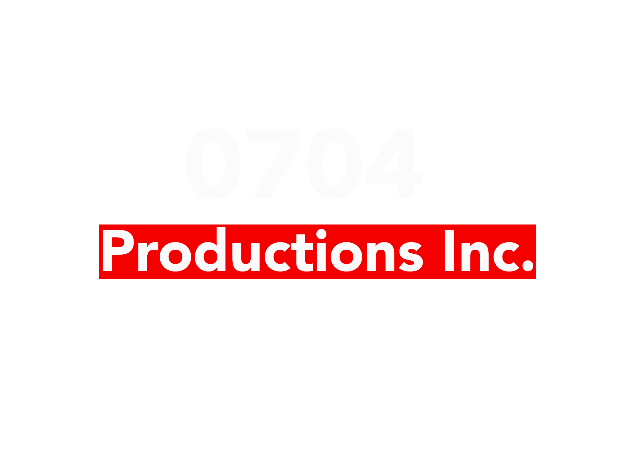0704 Productions Inc.