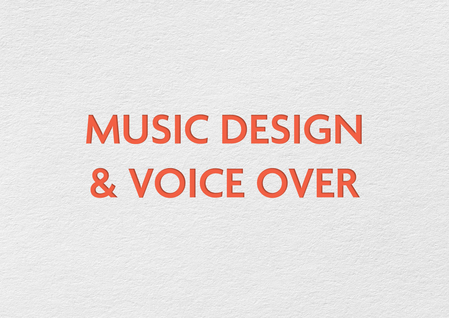 Music Design & Voice Over