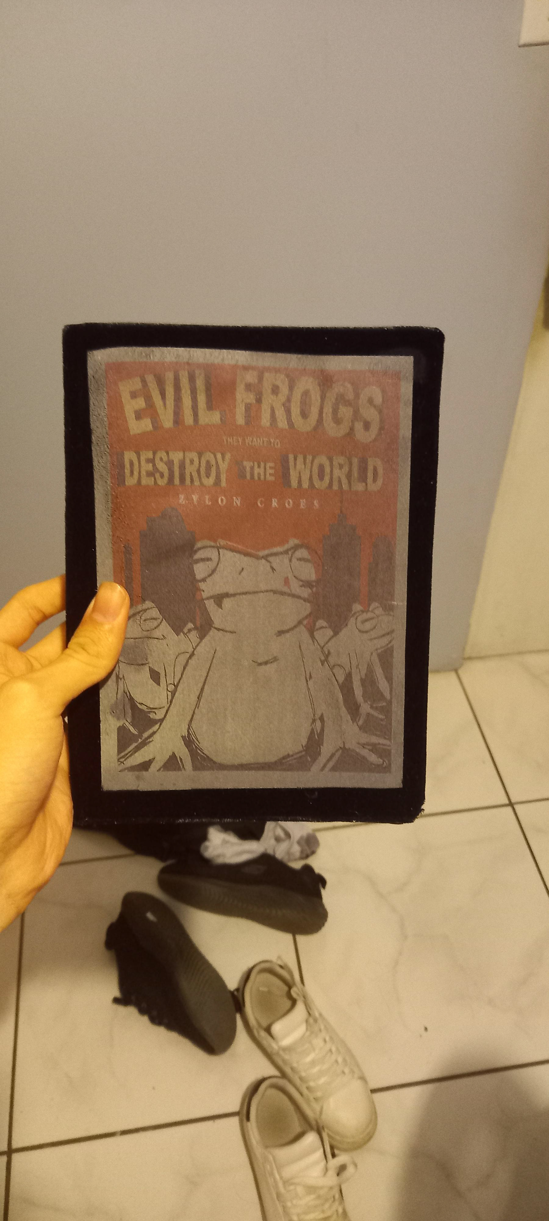 EVIL FROGS