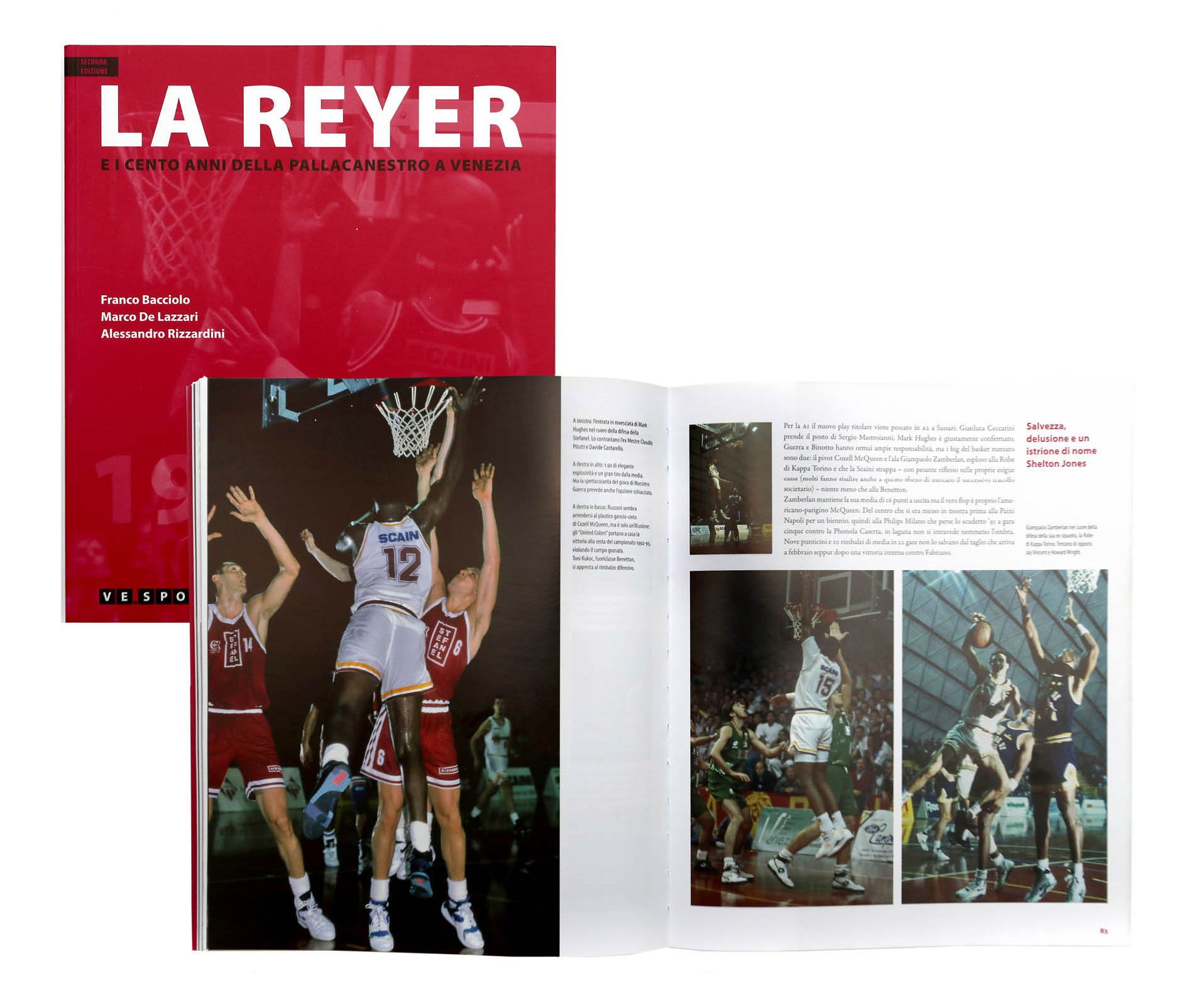 La Reyer, VE Sport