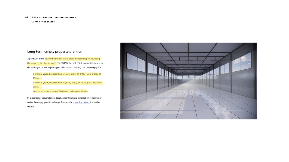 This results in 35,000 empty properties within the city which are subject to a tax depending on how long it has been empty, for example, 2 or more years of vacancy results in a tax that is doubled.