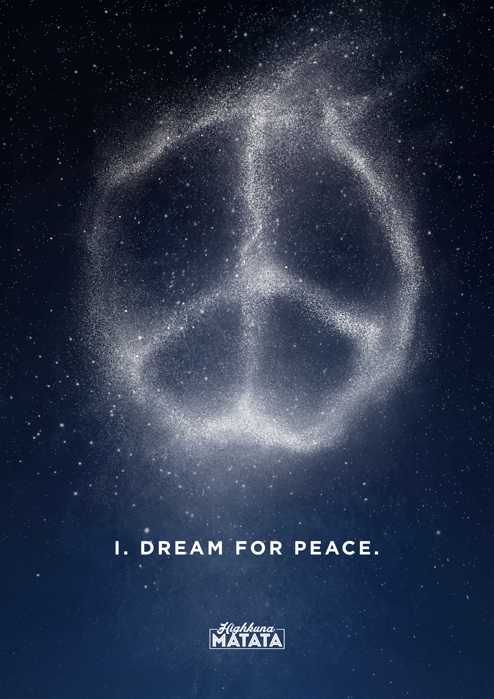 I. Dream For Peace Poster