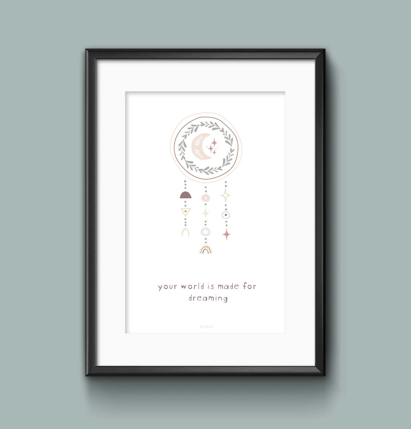 Poster 'Your world is made for dreaming'