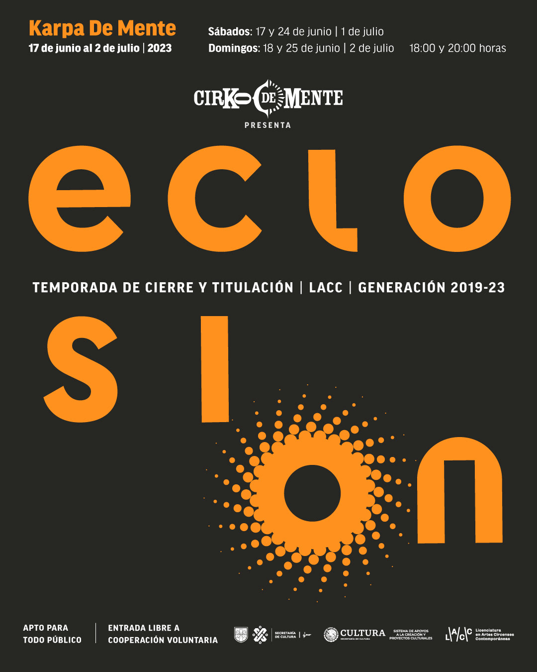 2023 | Eclosión | Cirko de Mente
