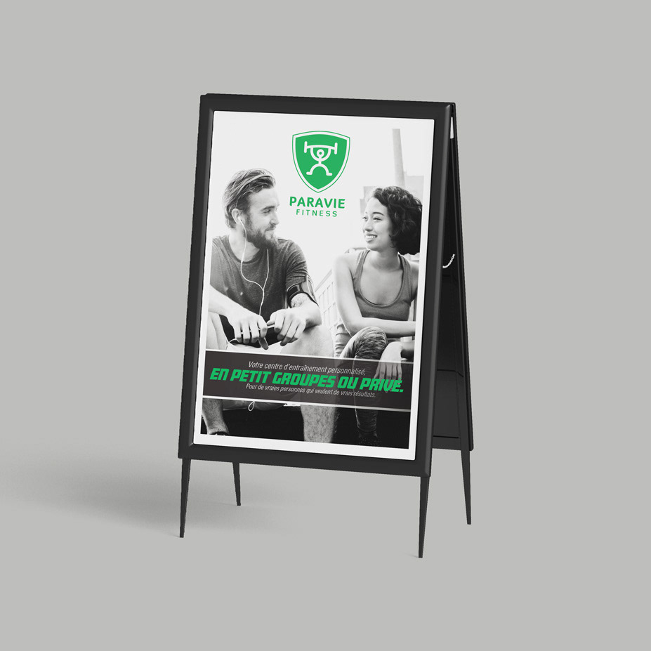 Sandwich board. Client : Paravie Fitness. © Design DXM