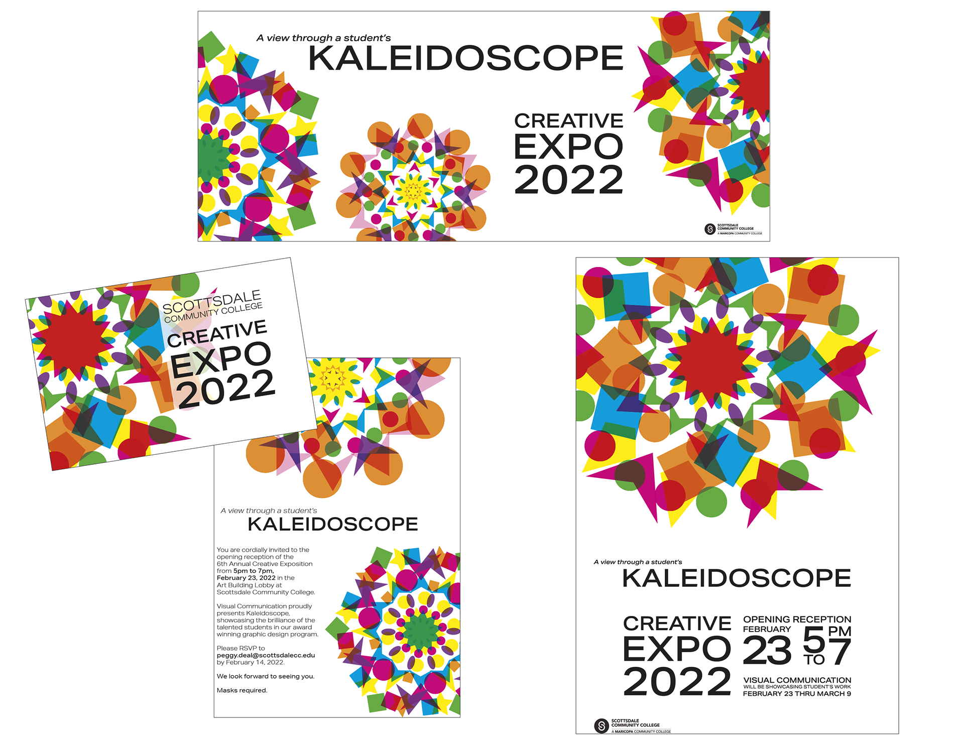 I was awarded the designer of the 2022 Graphic Design Expo. I created a theme, banner, invitation, and a poster. “A View Through a Student’s Kaleidoscope” would be the theme. Viewing through a kaleidoscope is an exciting, complex pattern that constantly changes in color and shape. It also reflect the students, their work, and seeing it all come together.