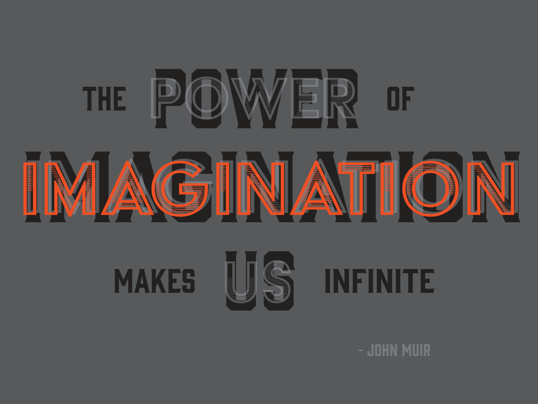This poster was designed for a Fortune 500 corporation. Same quote, but the use of a muted color palette, with a splash of color and a different typeface, shows how drastic a design can be when laid out differently.