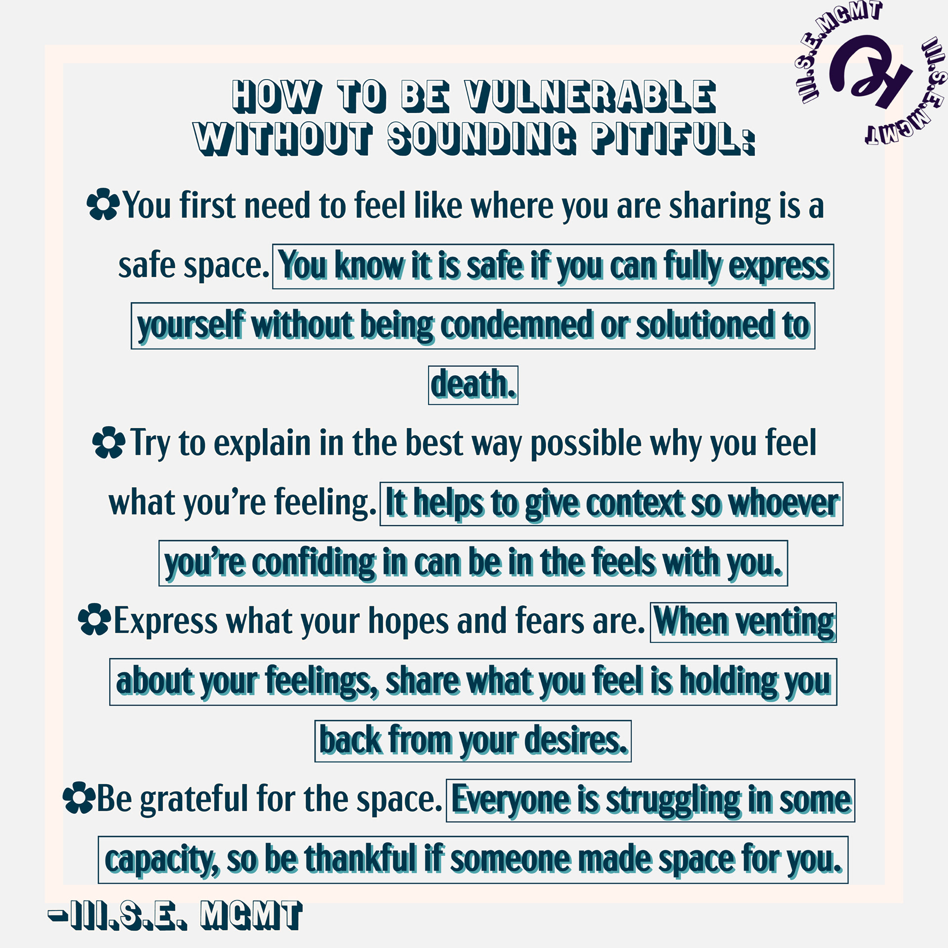 How to be vulnerable without sounding pitiful.
