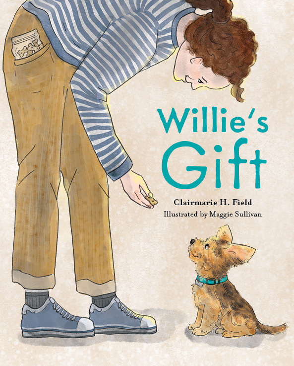 "Willie's Gift" by Clairmarie H. Field