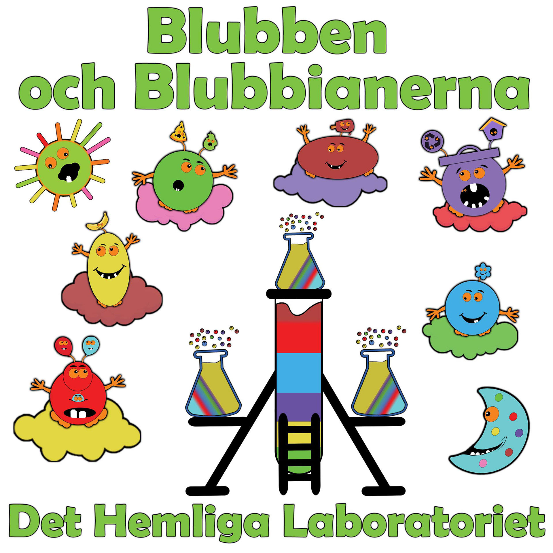 Blubben och Blubbianerna Det hemliga laboratoriet 
