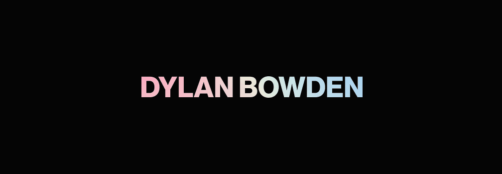 Dylan Bowden
