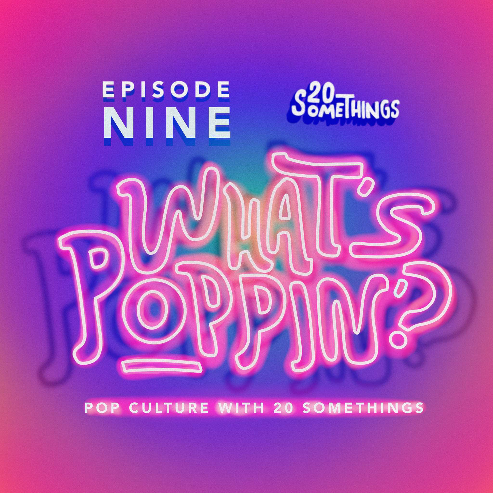20Somethings Podcast Social Media and Marketing