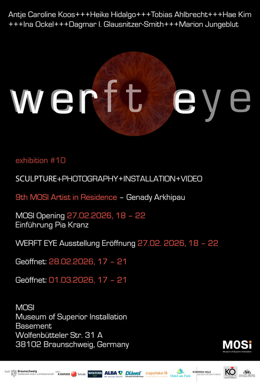 Exhibition poster featuring the name “werft eye,” with event details for Exhibition #10 at MOSI, Museum of Superior Installation, Braunschweig, Germany, 27 February–1 March 2026.