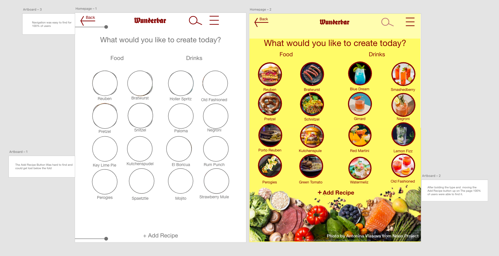 The image on the left is aof the low-fi wireframe, with the add recipe link near the bottom of the page, the image on the right is of a medium-fi wireframe with an image of meats and vegetables above the image of meats and vegetables, it is larger type and bolded