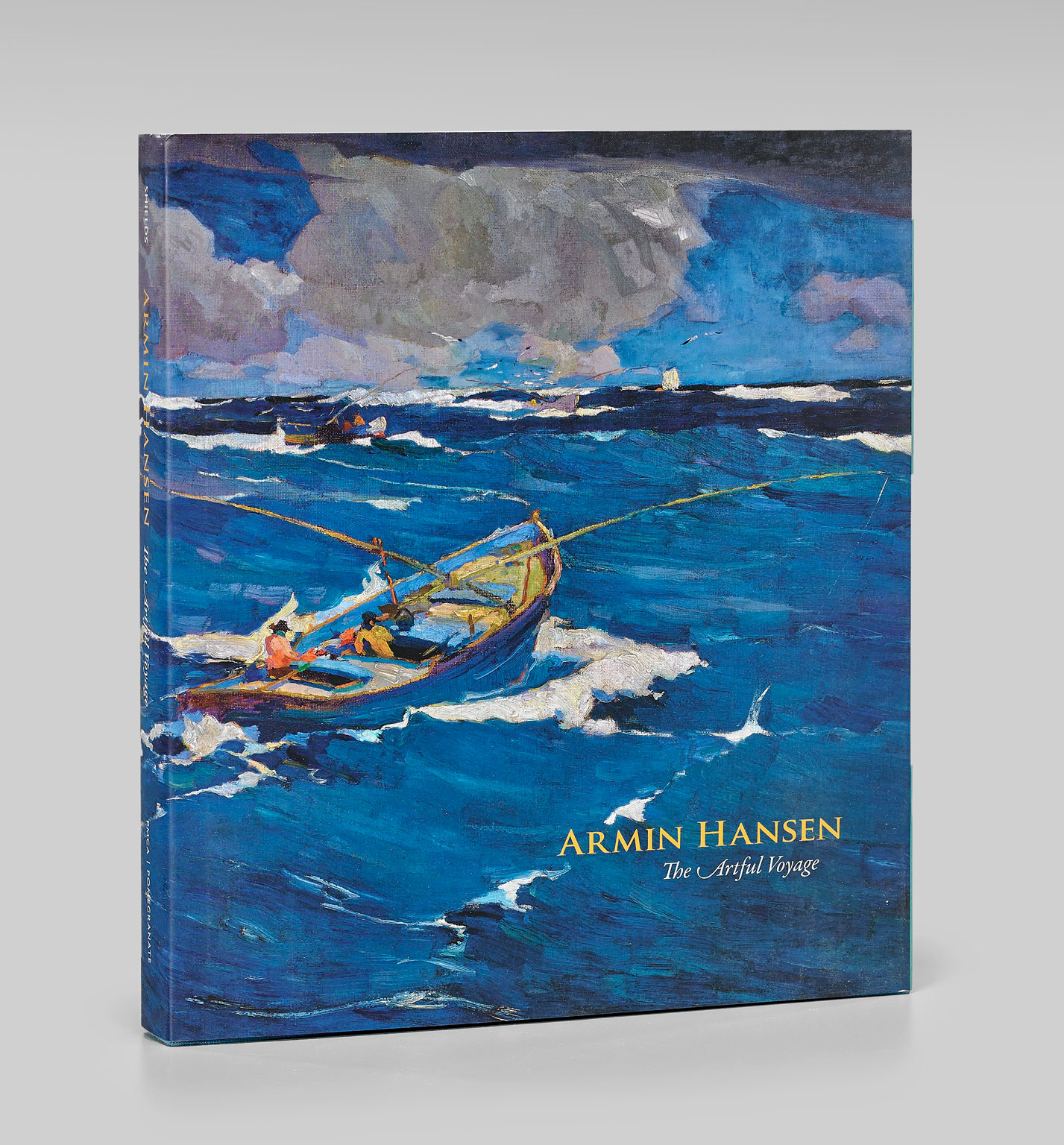 Armin Hansen: The Artful Voyage  by Scott A. Shields