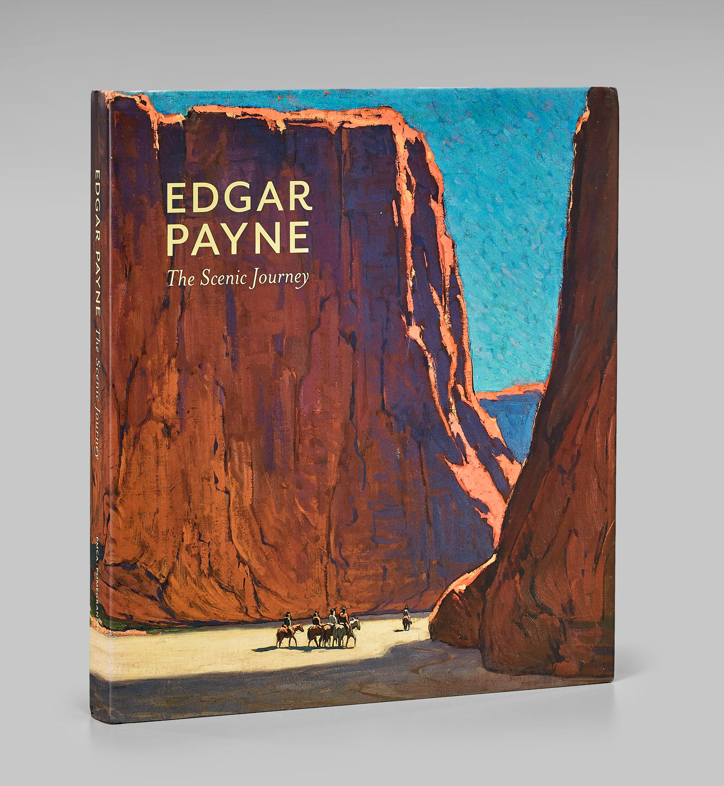 Edgar Payne The Scenic Journey by Scott A. Shields