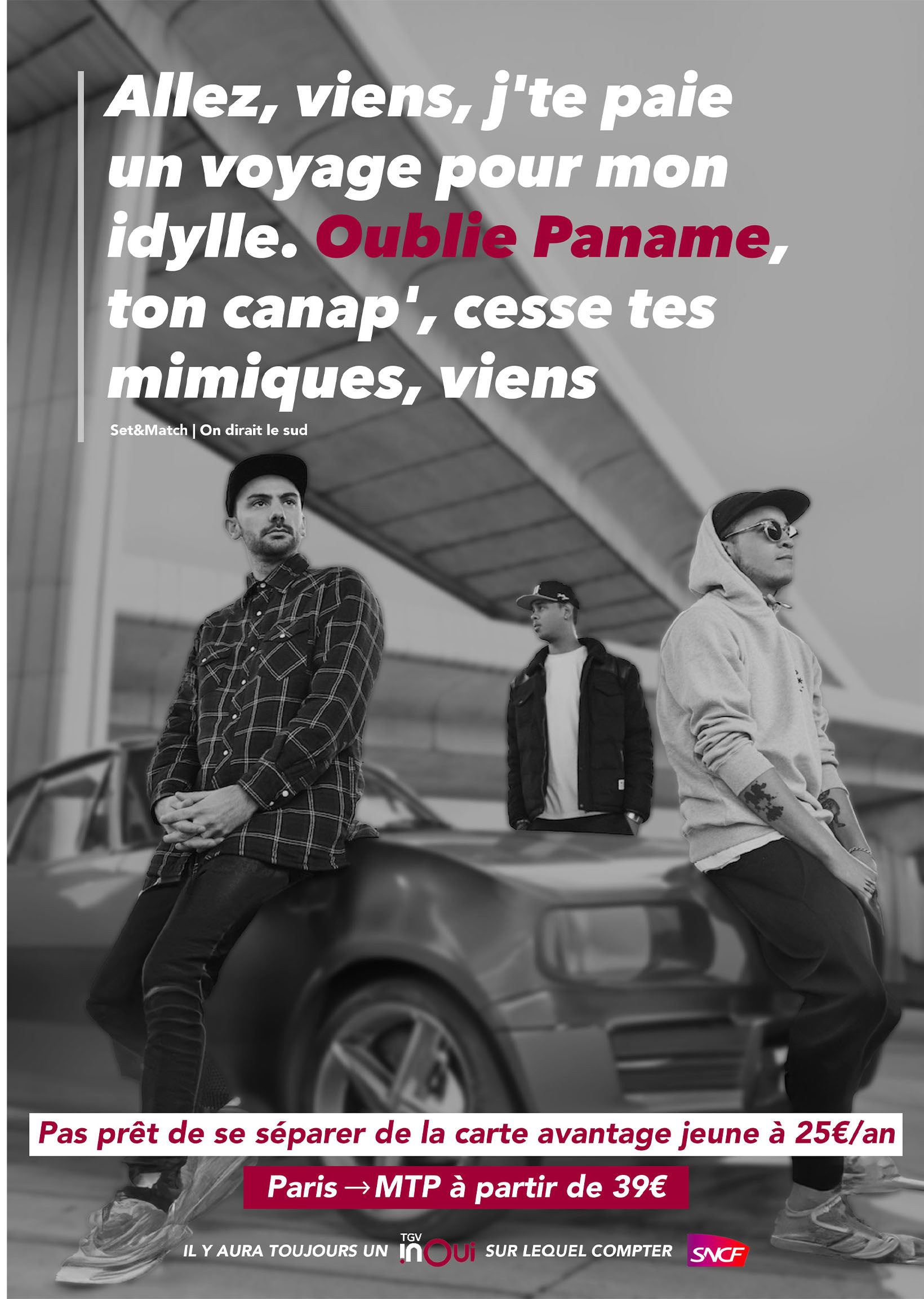 Oublie Paname, ton canap', cesse tes mimiques, viens.