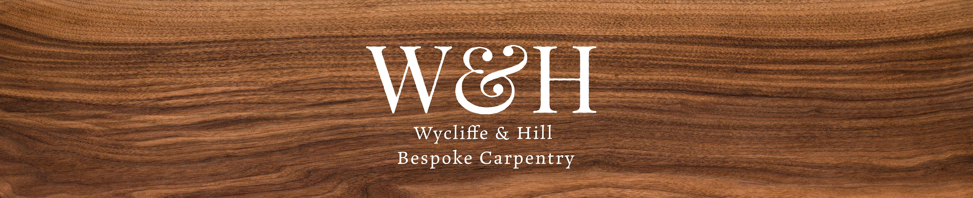 Wycliffe&Hill  -  Bespoke Carpenters & Furniture makers