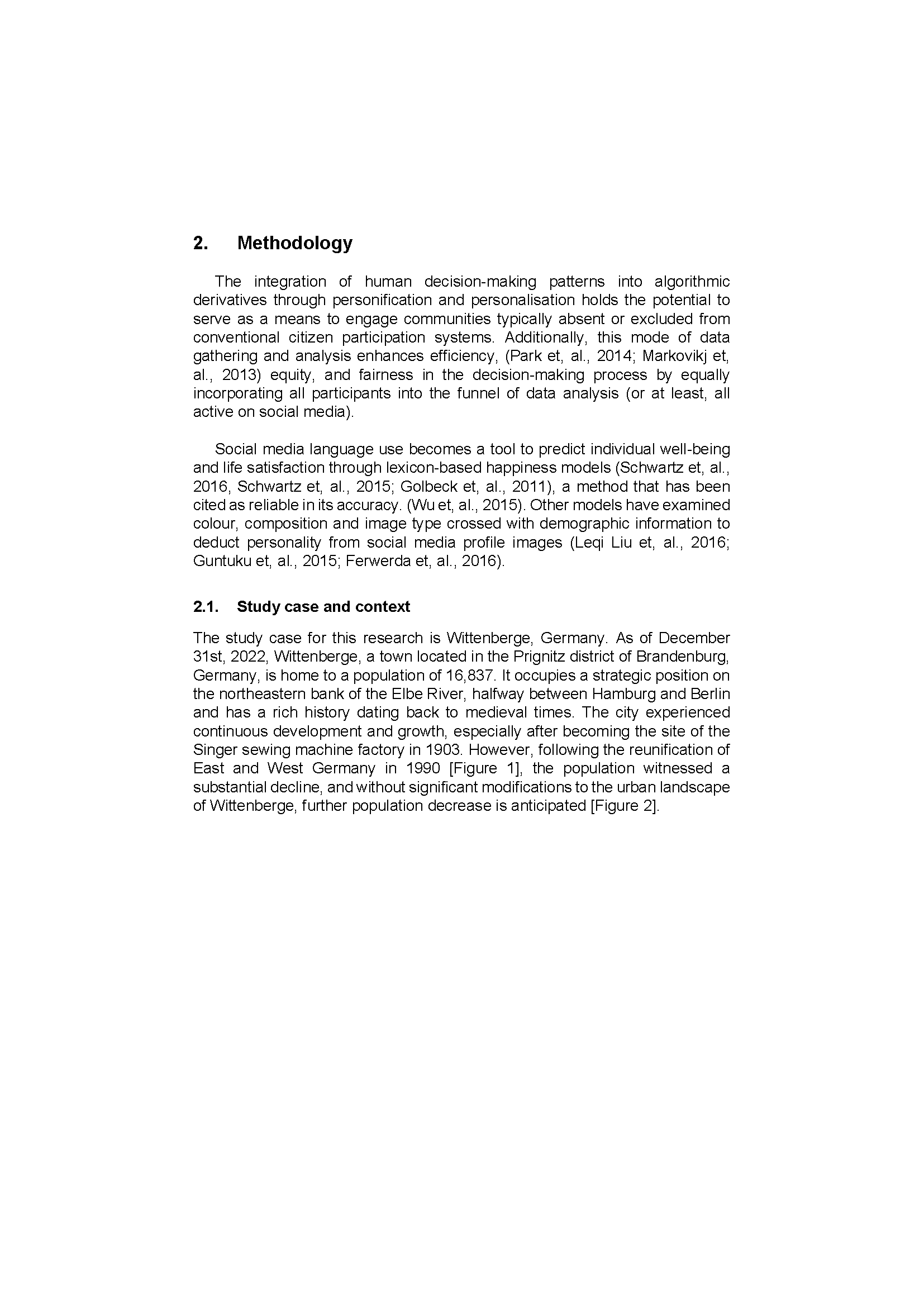 Barashkov, Julia; "Customising Urban Joy: Urban Planning Mechanisms for the Mass - Customisation of Cities, through the Quantifiable Nature of Joy Using Geo-tagged Social Media Data", p. 36