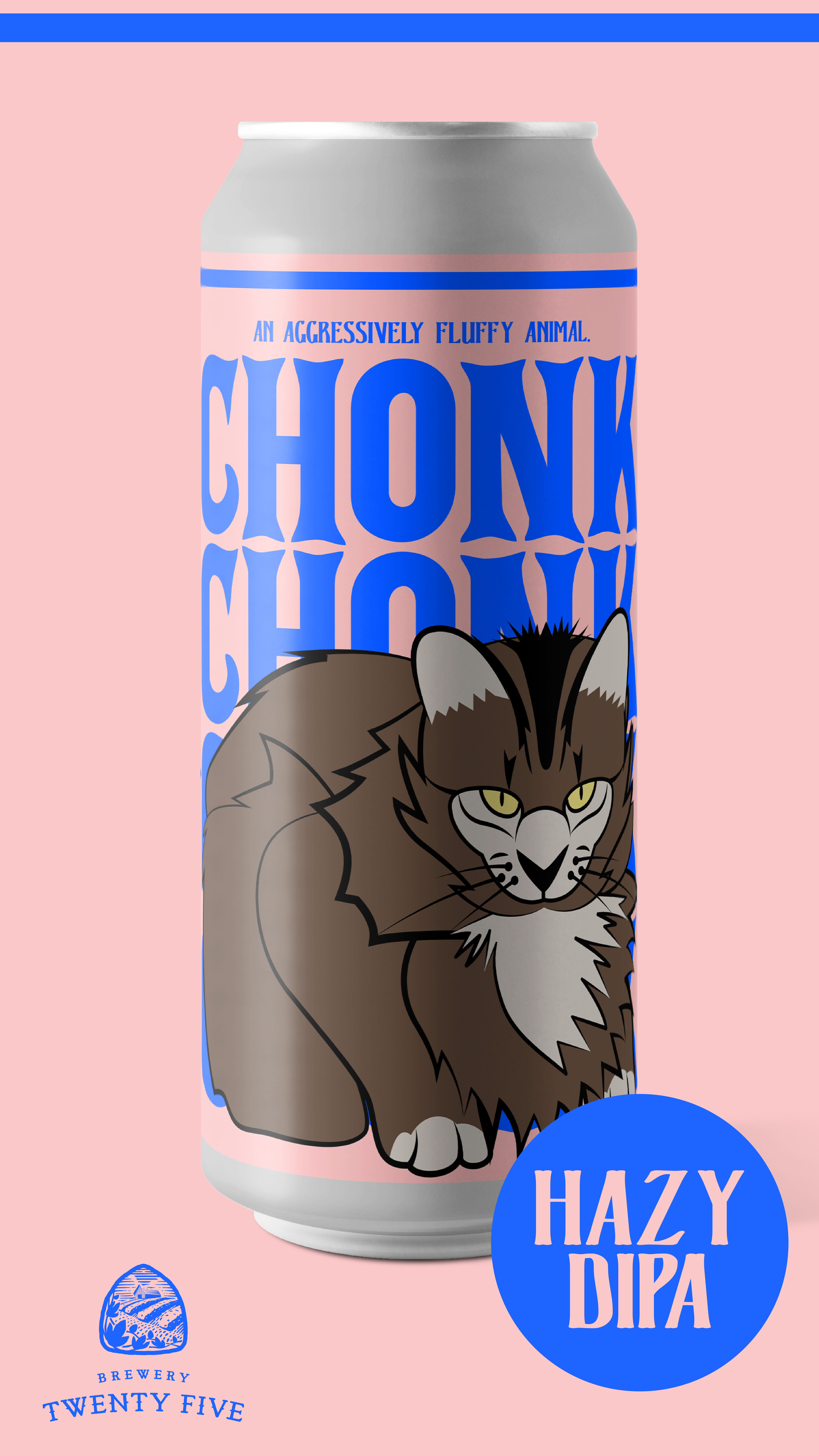 Brewery Twenty Five - Chonk Hazy DIPA Label - 14