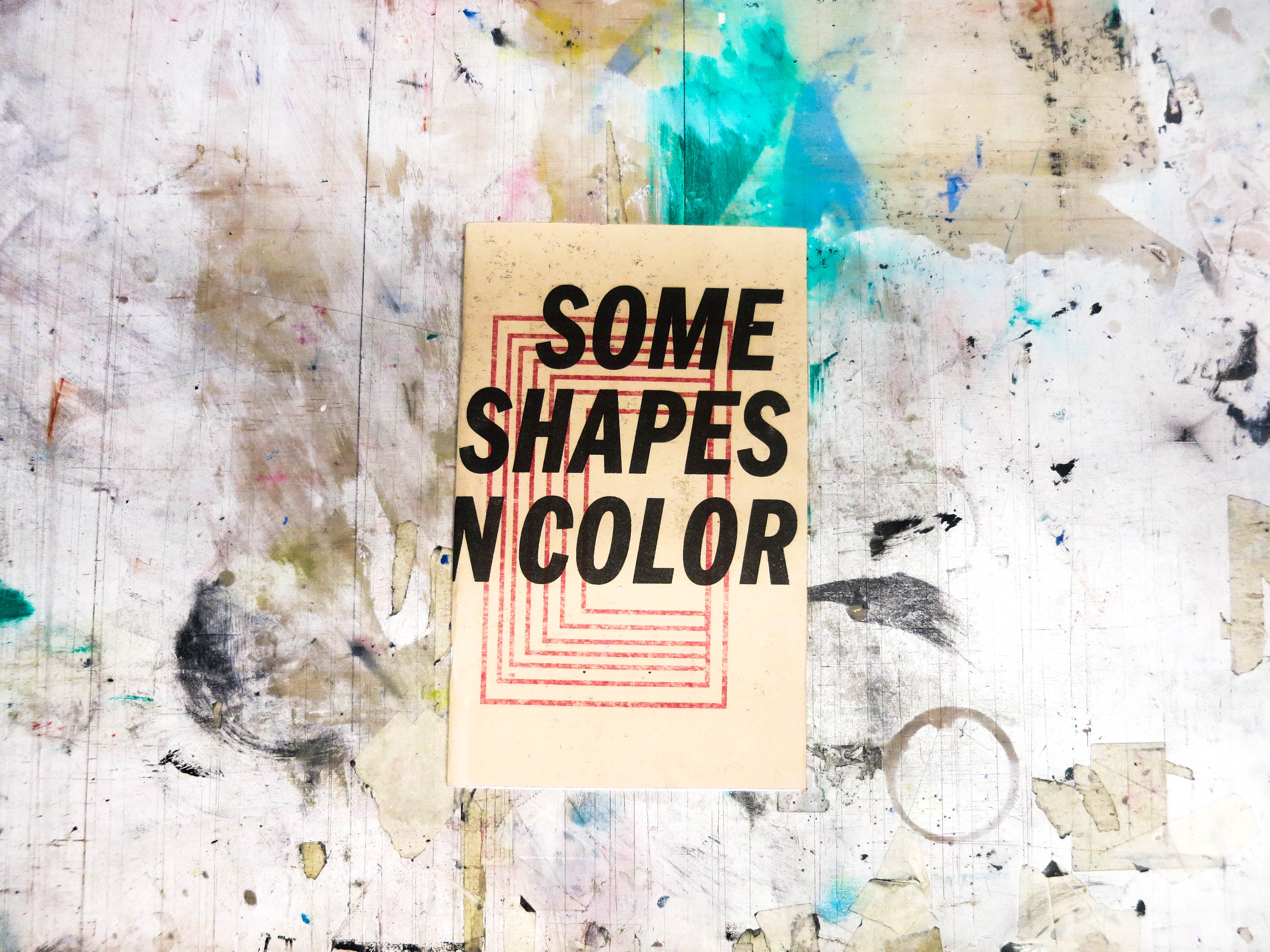 Some Shape In Color Zine - 1