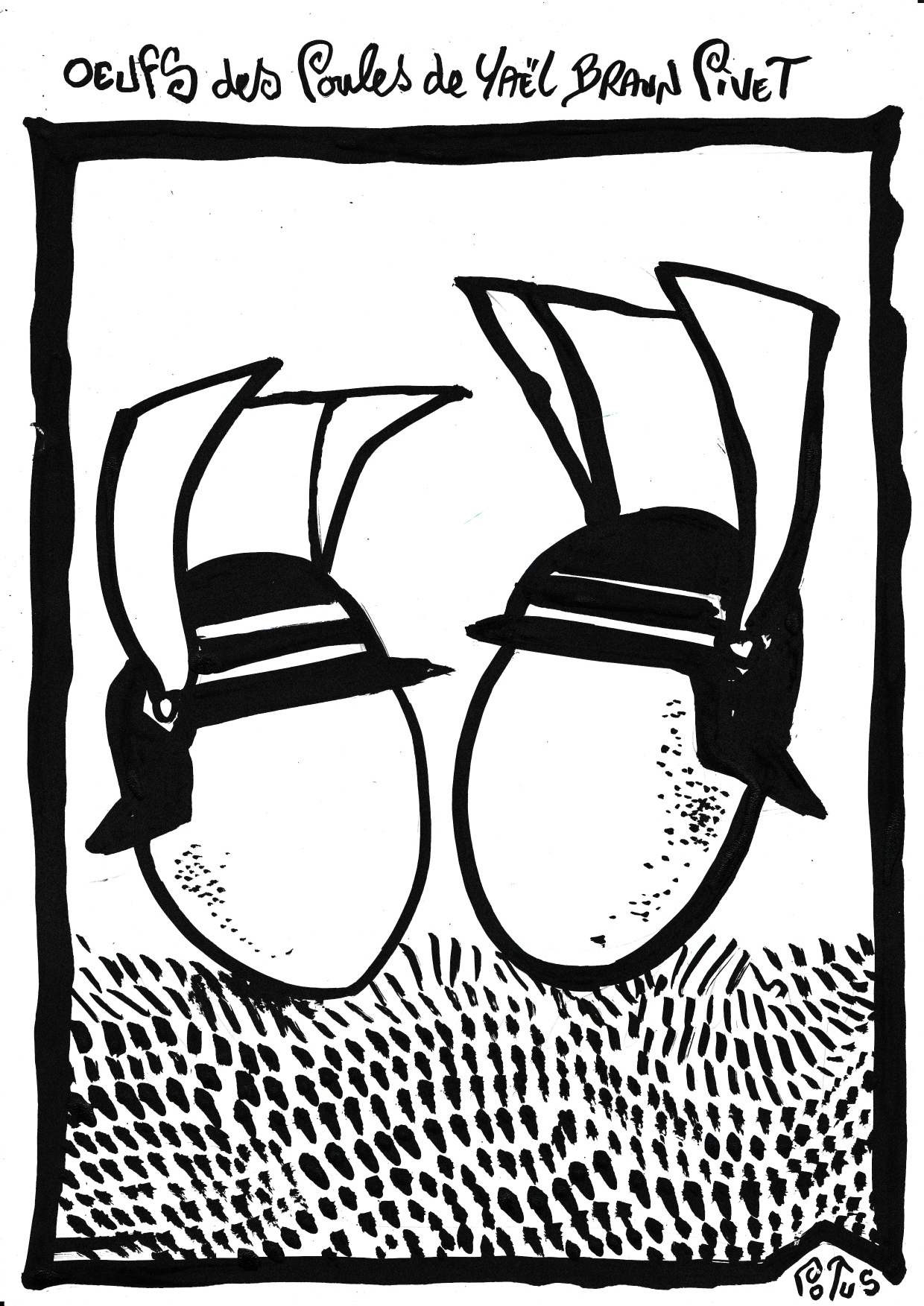 Œufs des poules de Yaël Braun Pivet