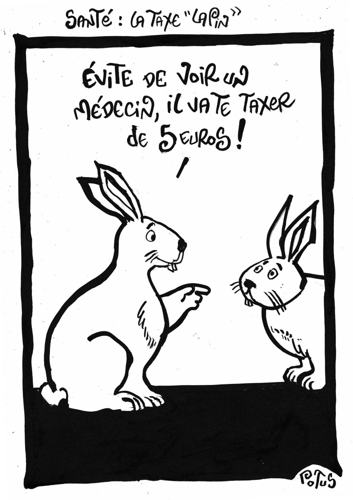 Santé : La taxe « lapin »