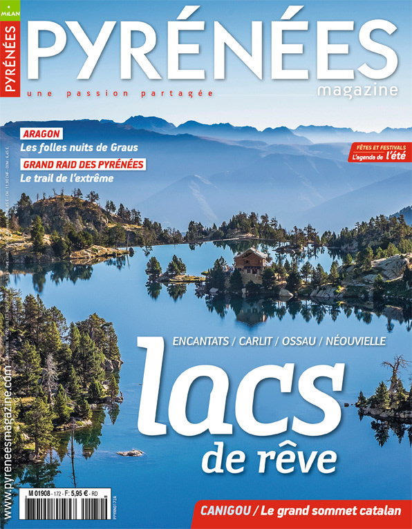 Pyrénées Magazine / Les lacs des Pyrénées