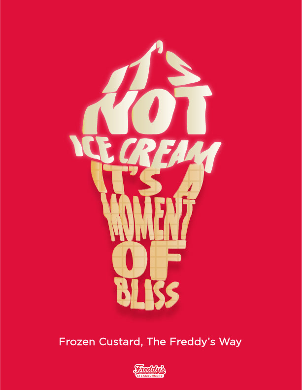 "A Moment Of Bliss"- A print/display advertisement for Freddy's Frozen Custard.