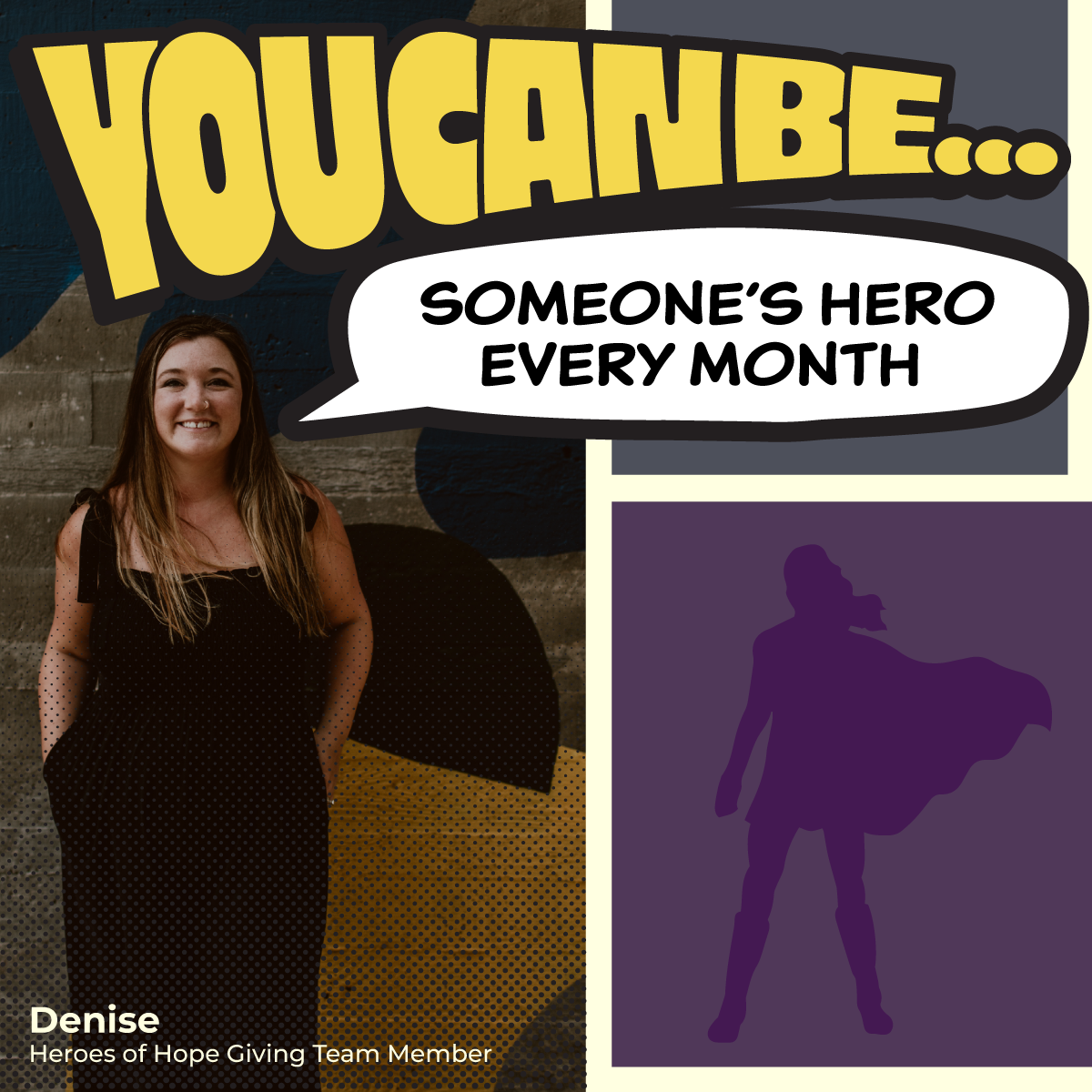 Heroes of Hope Campaign - Social01 - Denise