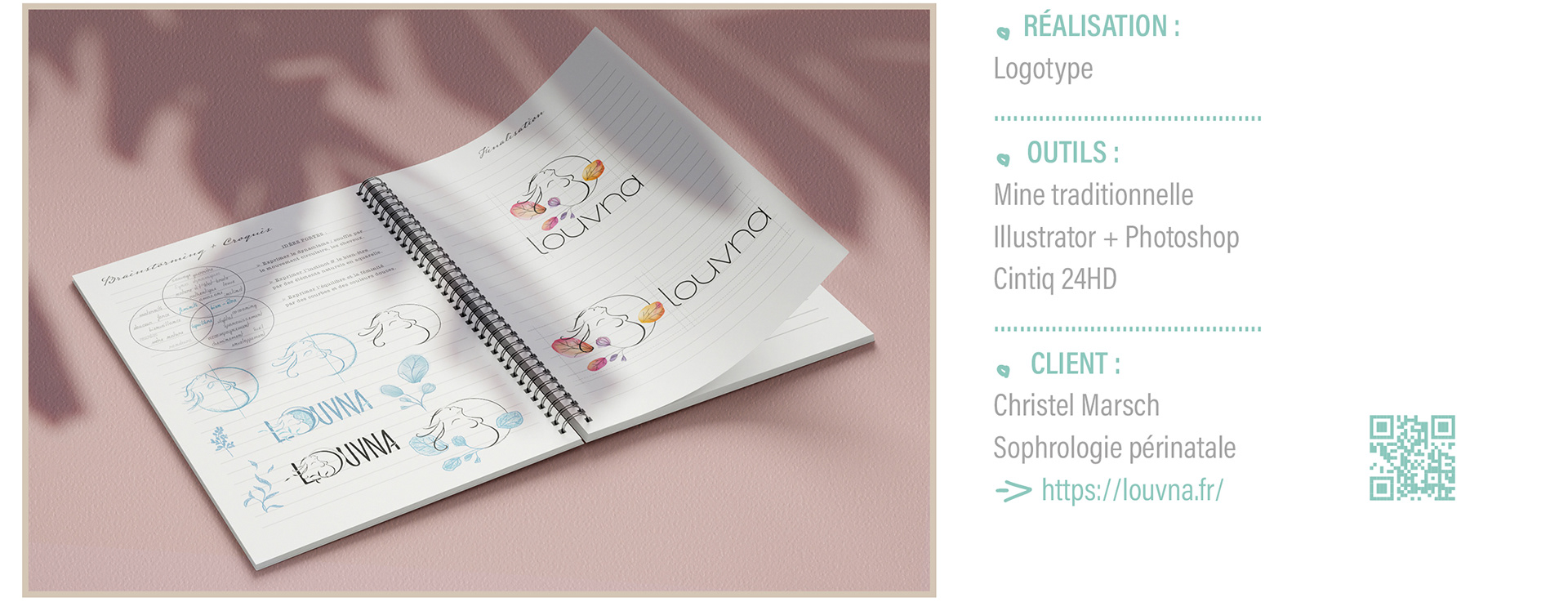 photo des croquis du logotype et brainstorming sur cahier à spirale +  texte descriptif de la réalisation