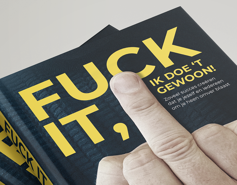 Fuck It Ik Doe Het Gewoon