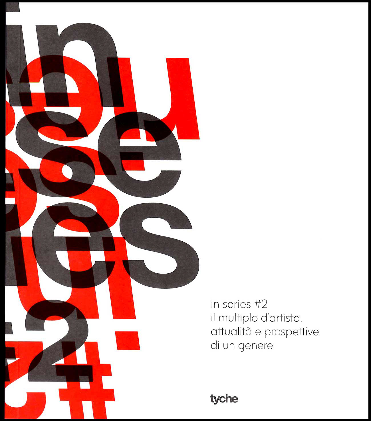 Catalogo della mostra In Series #2 il cui allestimento è stato curato dallo studio Omphalos. La manifestazione si è tenuta dal 7 al 24 ottobre 2016 a Catania presso il Palazzo della Cultura in via V. Emanuele II n°121. Il progetto è presente anche nella sezione "allestimenti" di questo sito.