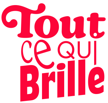 Tout ce qui Brille