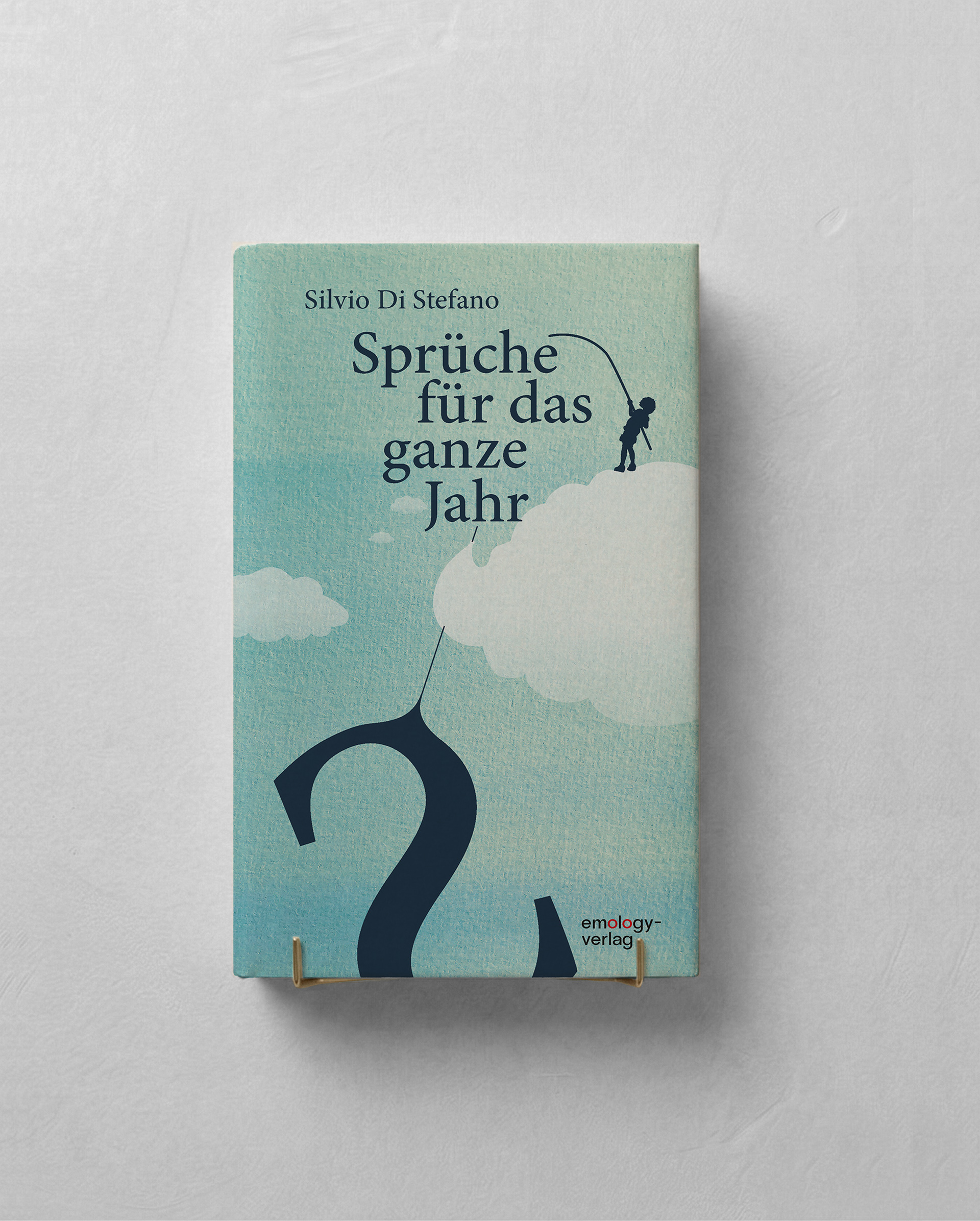 Sprüche für das ganze Jahr“ von Silvio Di Stefano