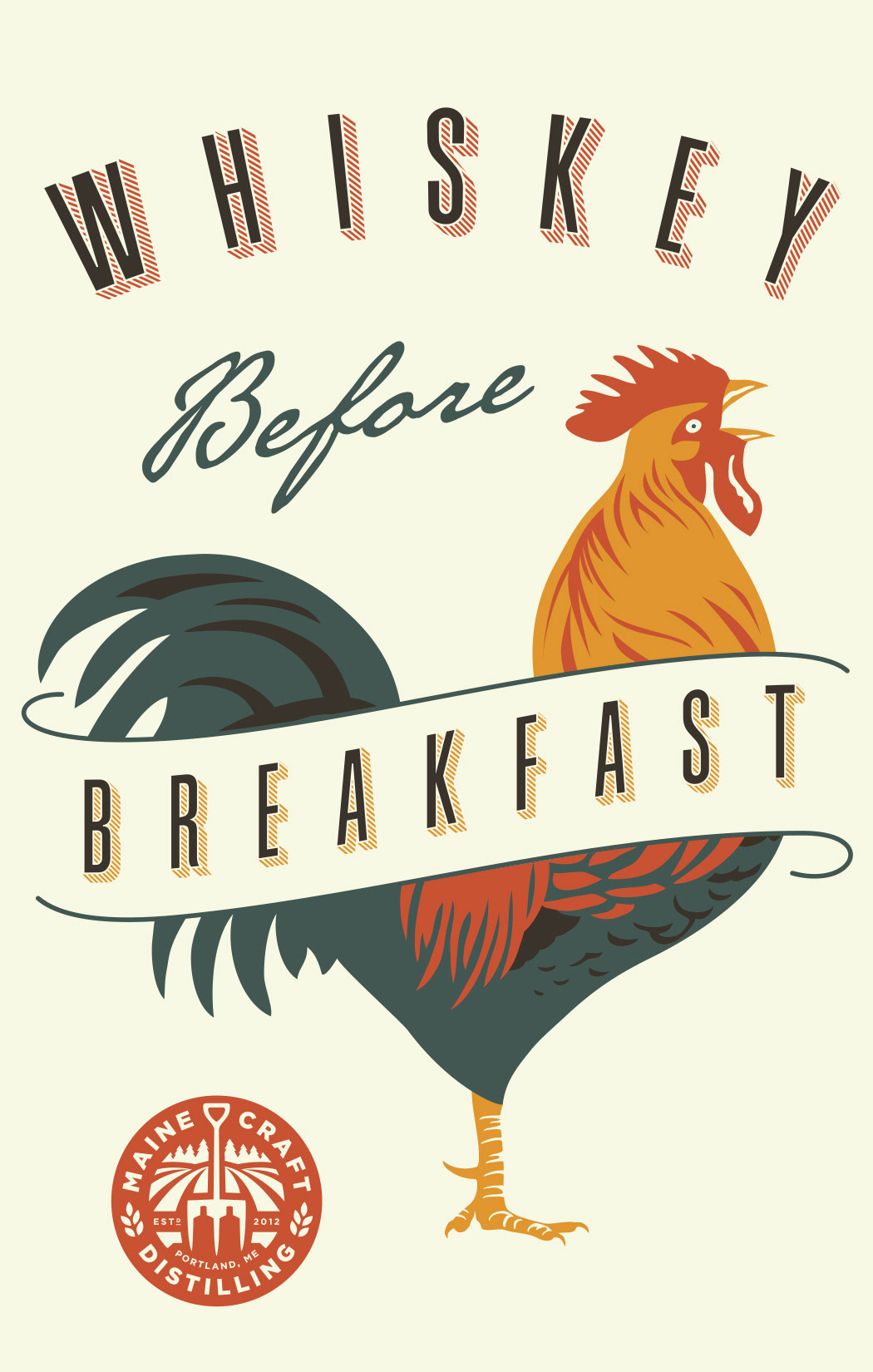 Whiskey Before Breakfast poster with an illustration of a rooster crowing.