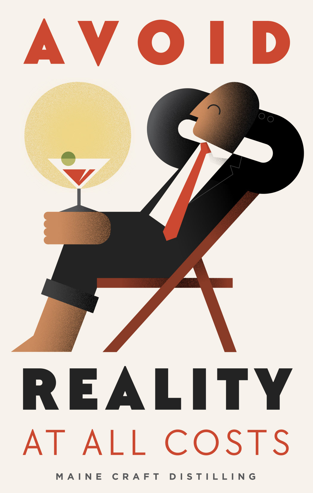 Avoid Reality At All Costs poster, featuring a businessman in a black suit reclining in a chair at the beach with a martini glass, illustrated in a parody style of a Dubonnet art deco poster.