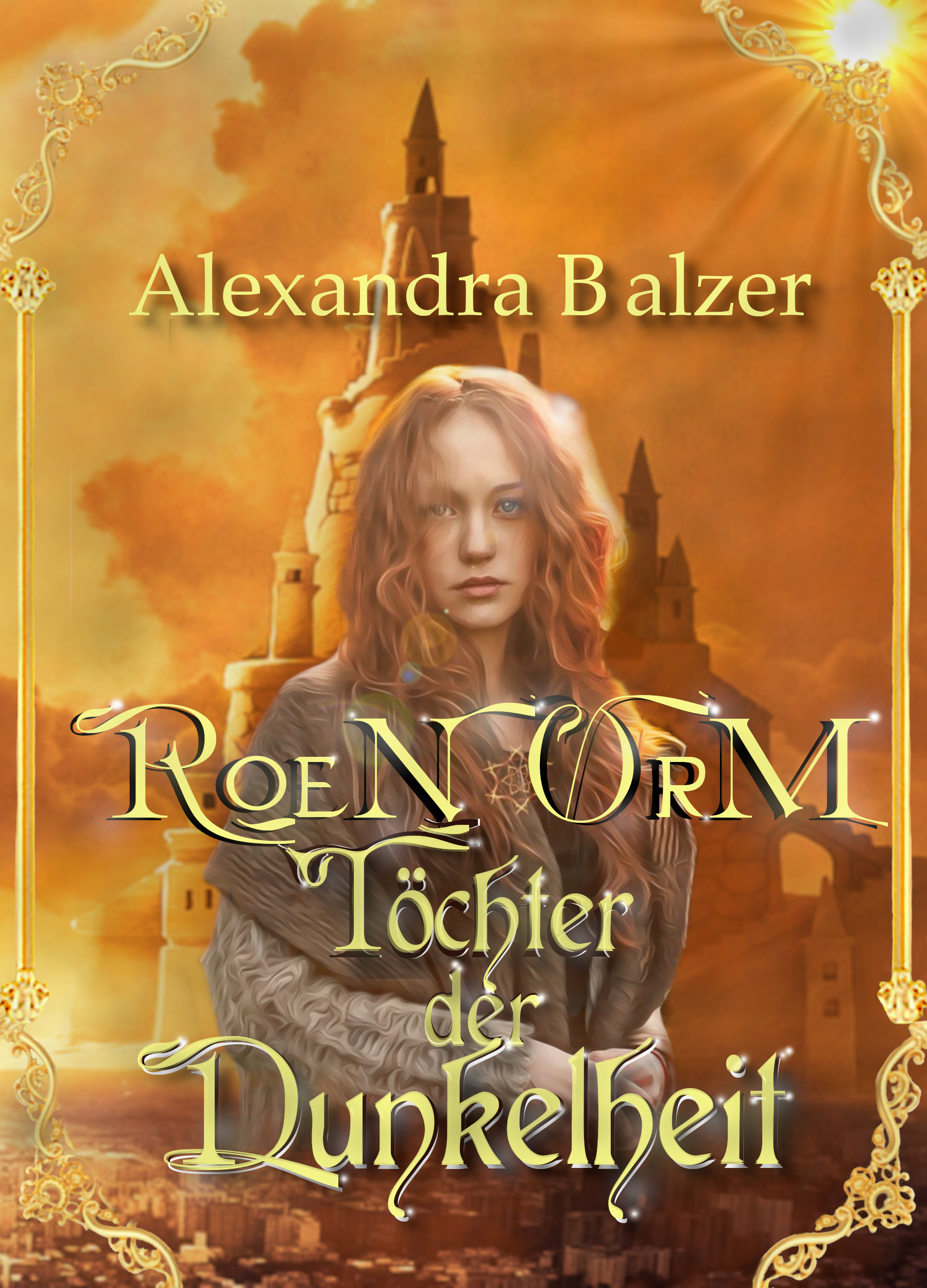 Roen Orm Teil 1: Töchter der Dunkelheit