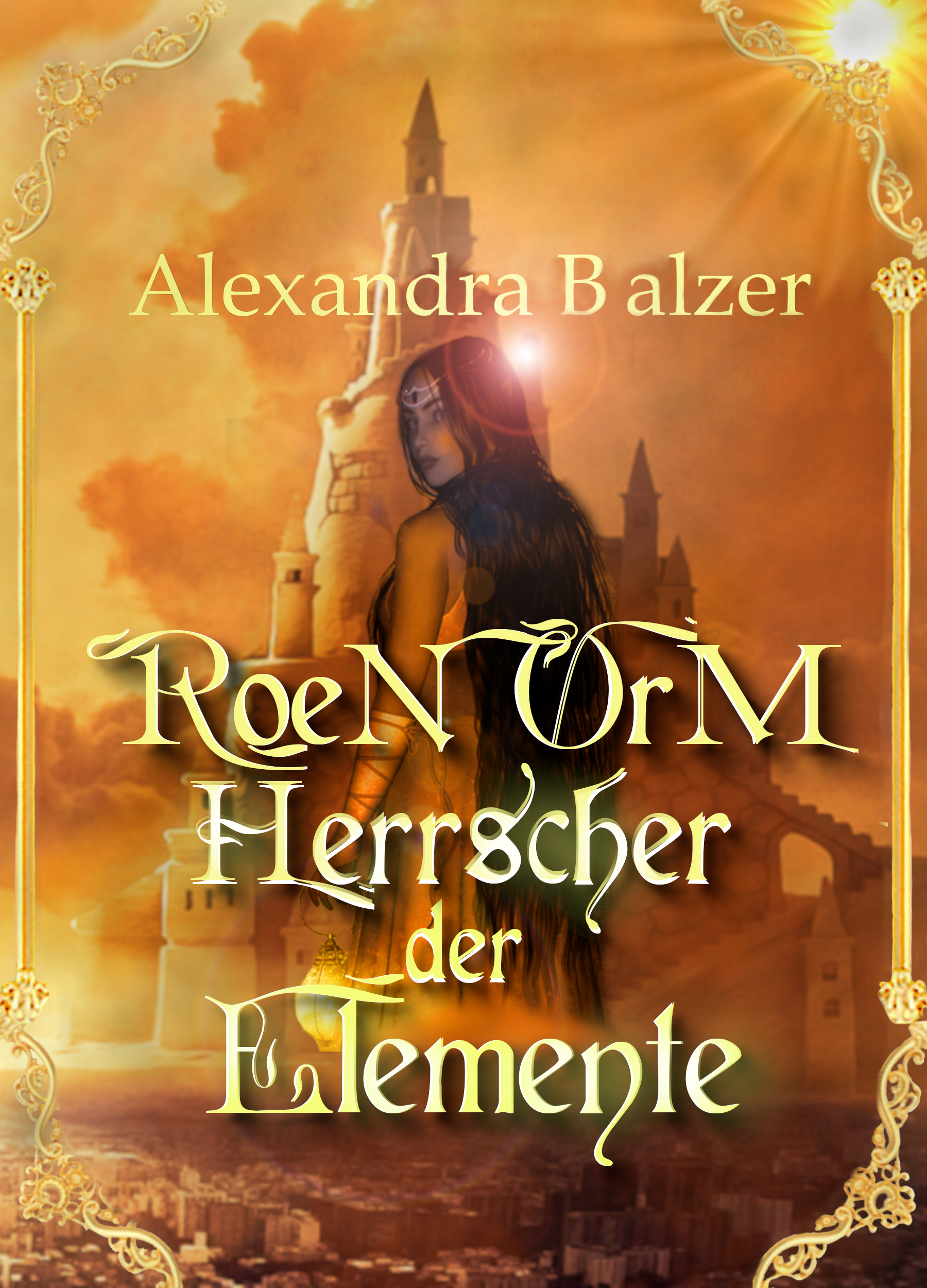 Roen Orm Teil 4: Herrscher der Elemente
