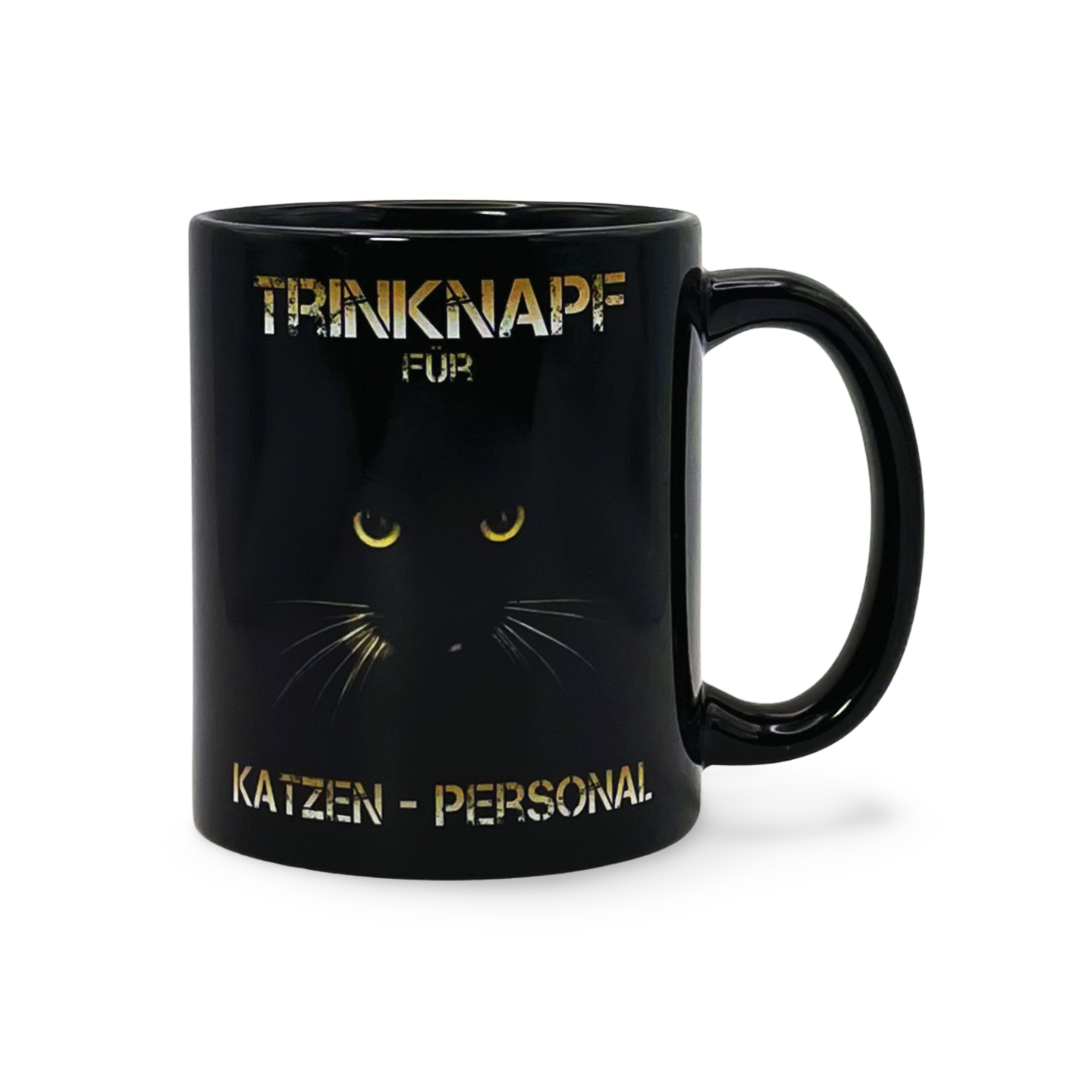 Schwarzer Trinkbecher mit gelben Katzenaugen und der Aufschrift 'TRINKNAPF FÜR KATZEN - PERSONAL'
