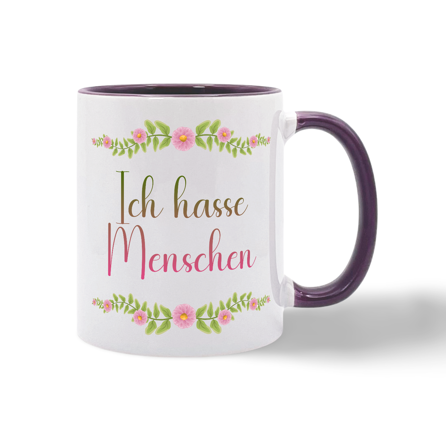 Weiße Tasse mit dunkelviolettem Henkel und Innenfarbe sowie dem Schriftzug 'Ich hasse Menschen' umrahmt von pinken Blumen und grünen Blättern