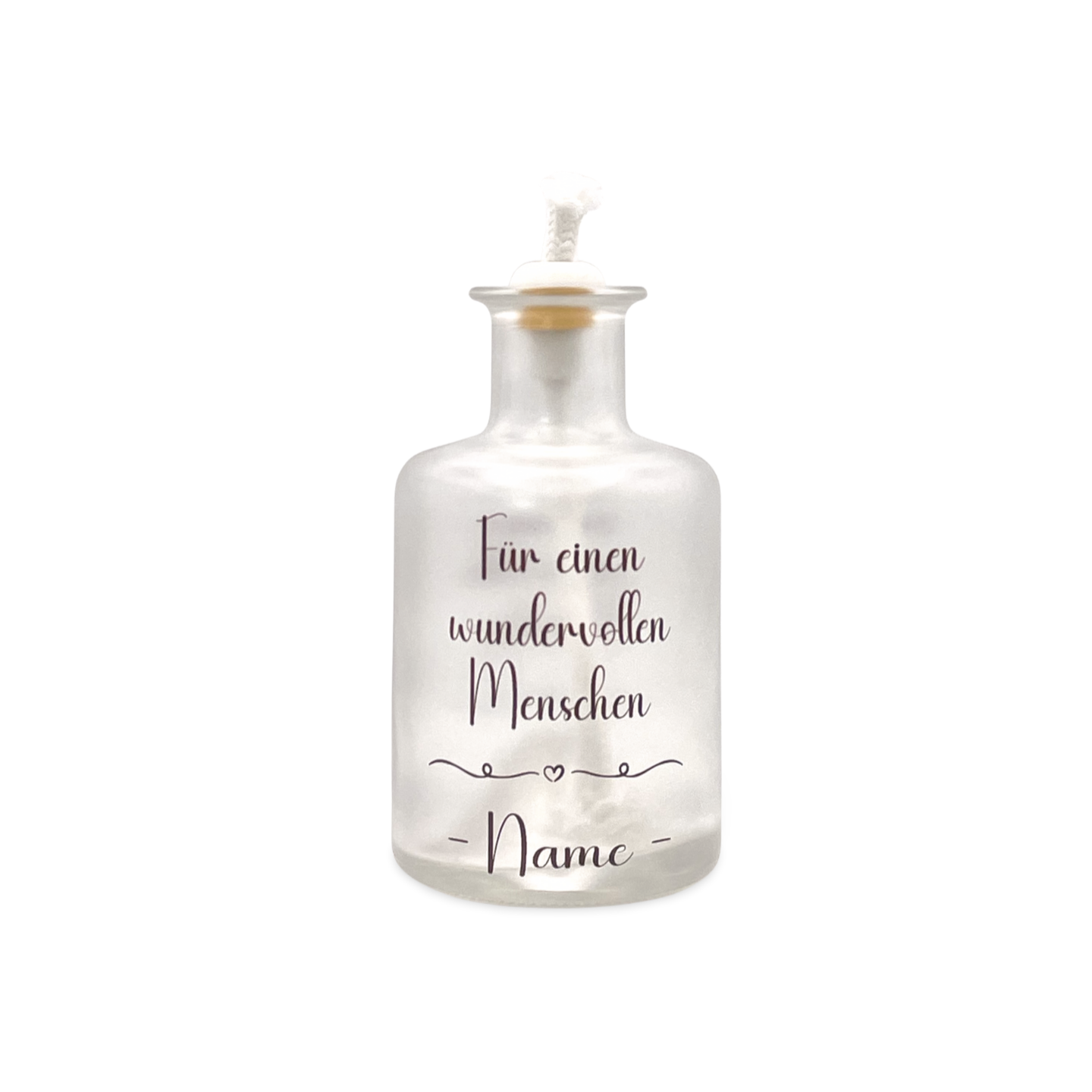 Öllampe als mattierte Glasflasche mit der Aufschrift 'Für einen wundervollen Menschen - Name'