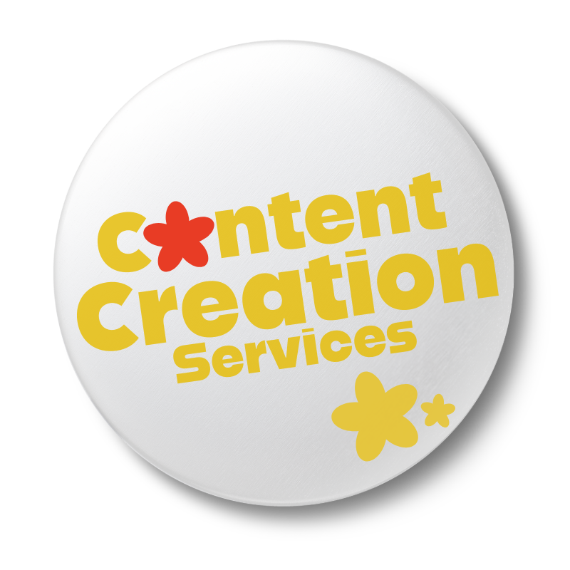 Round white button graphic with bold yellow text reading 'Content Creation'' and playful flower icons. Designed for branding or digital marketing services related to social media strategy.