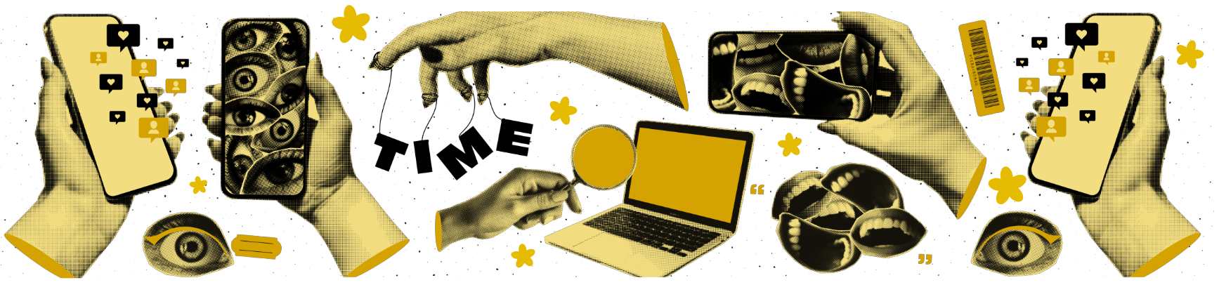 Copy and paste styled collage of images including hands, computers, iPhones, flowers, eyeballs and mouths laughing are shown with the letters spelling out TIME.