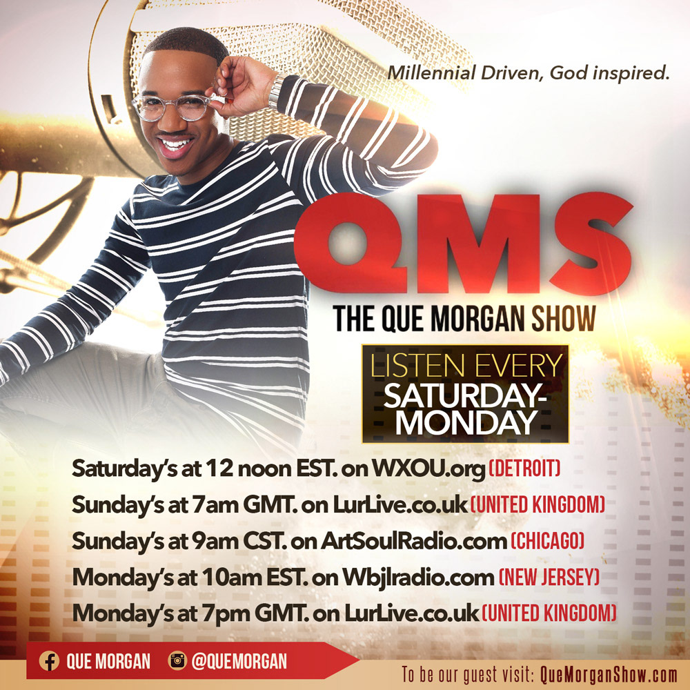 Que Morgan Show