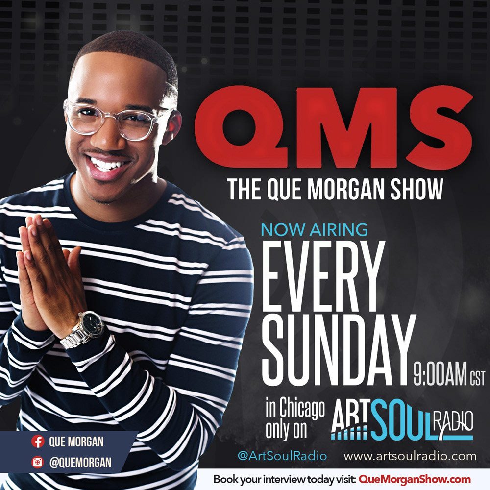 Que Morgan Show